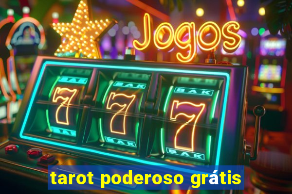 tarot poderoso grátis